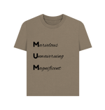 Marvelous Unwavering Magnificent Mum Tee.