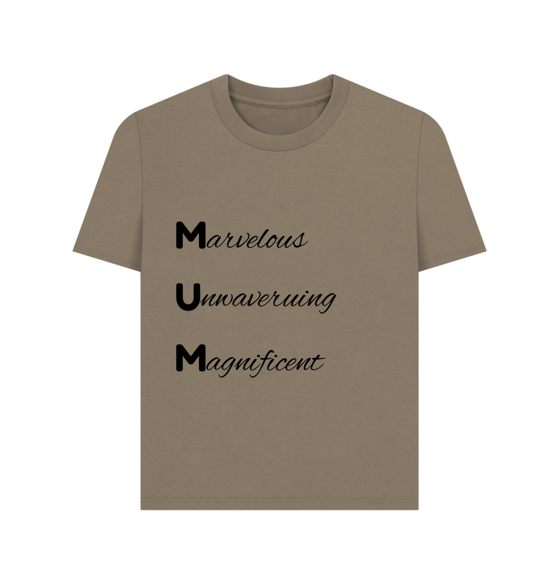 Marvelous Unwavering Magnificent Mum Tee.