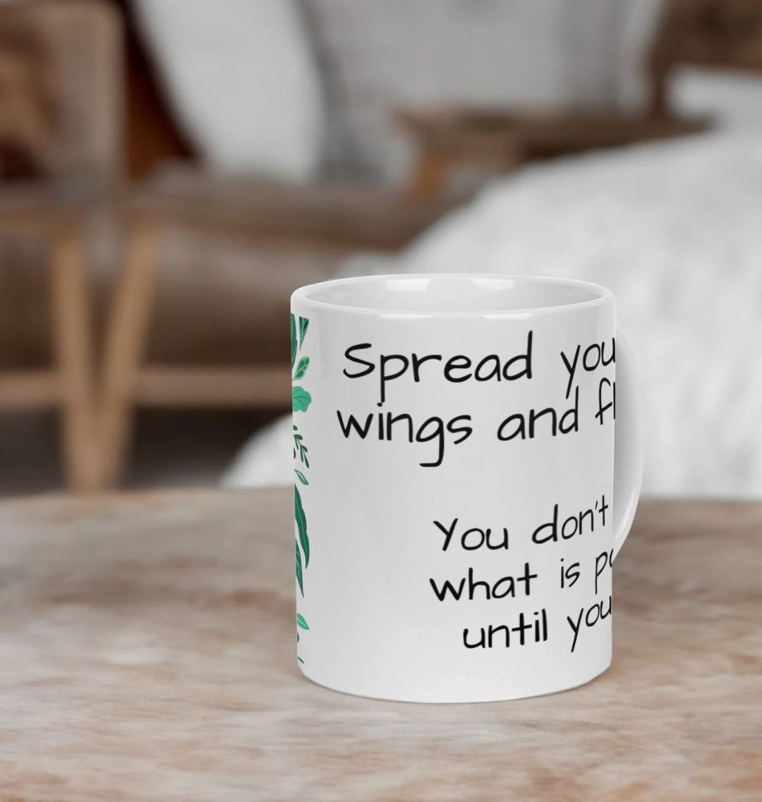 Spread Your Wings And Fly Ceramic Mug