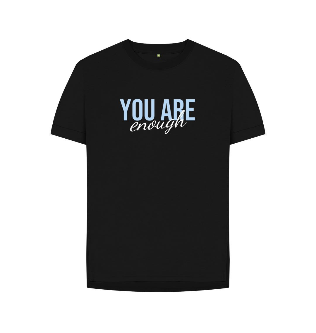 Black You Are Enough Tee