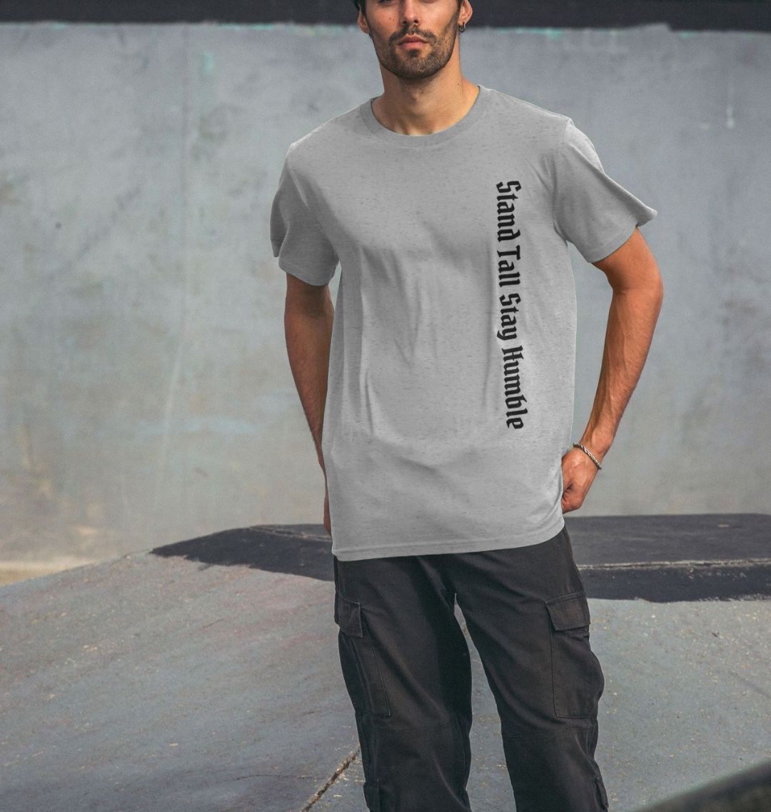 Stand Tall Stay Humble Tee