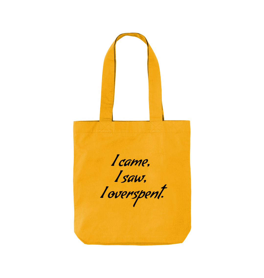 Sunflower I Overspent Twill Tote Bag