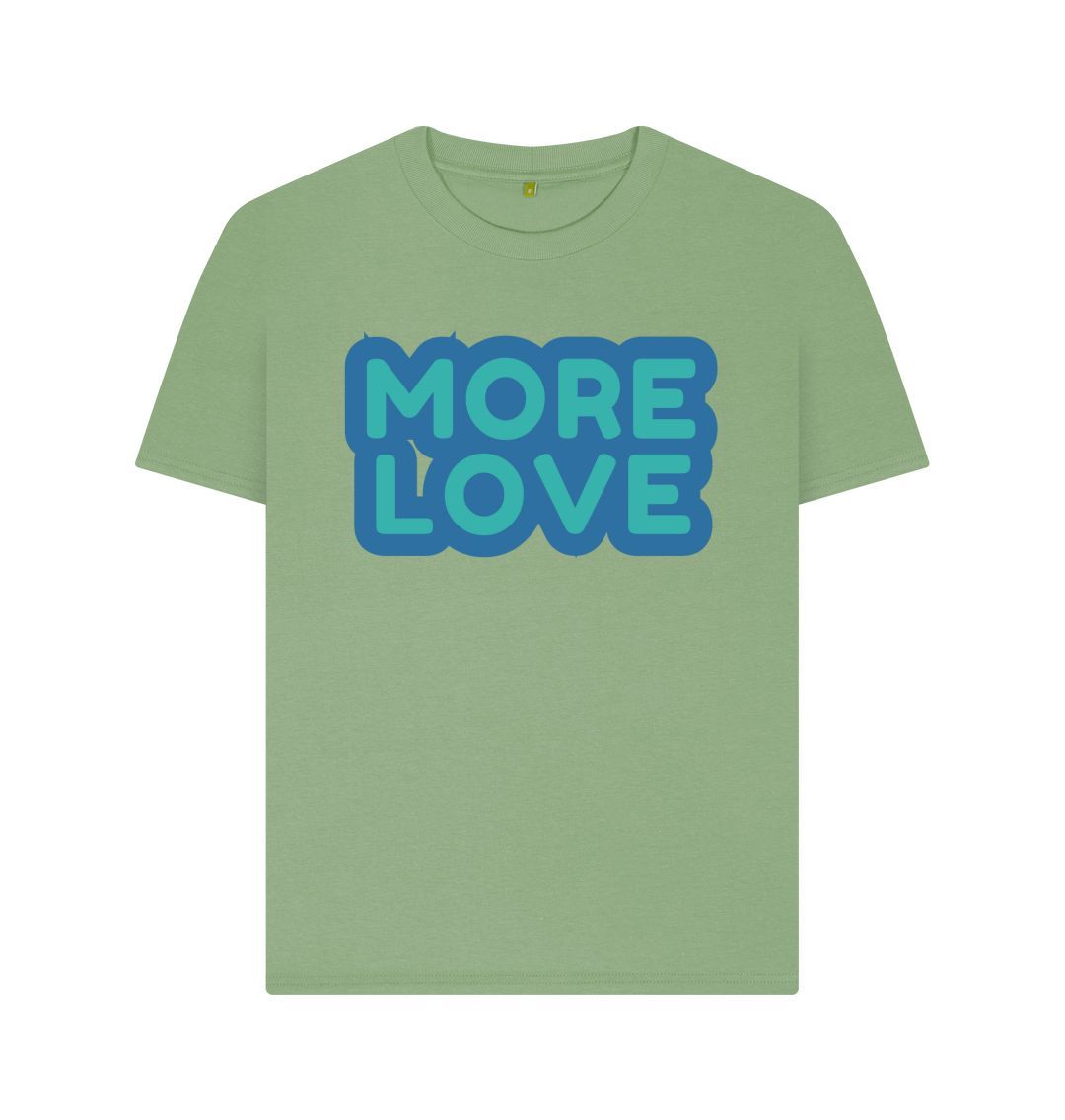 Sage More Love Tee