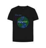 Black You Are My World Tee