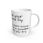 White Spread Your Wings And Fly Ceramic Mug