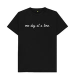 Black One Day At A Time Tee