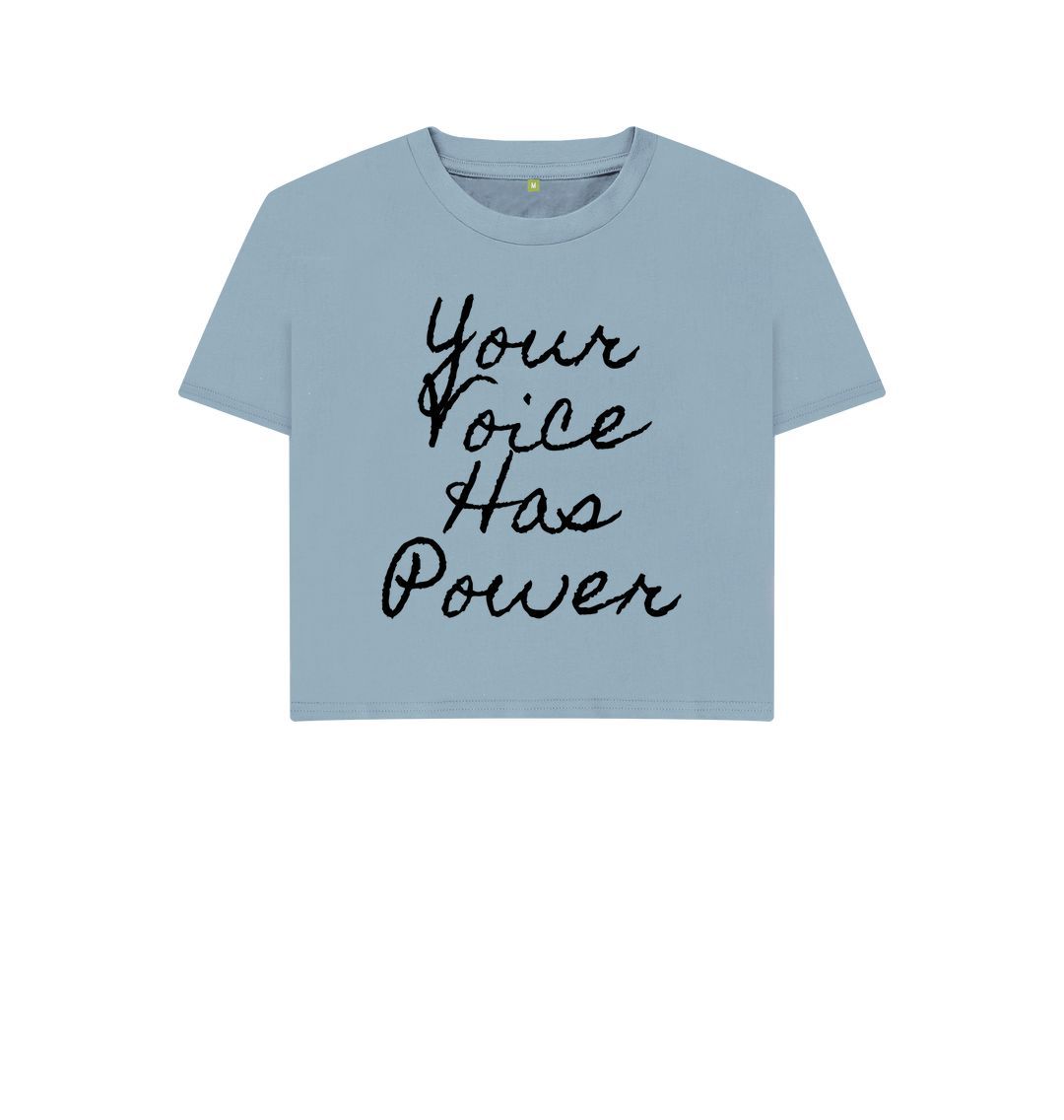 Stone Blue Your Voice Has Power Boxy Tee