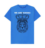 Bright Blue We Are Kings2 Tee