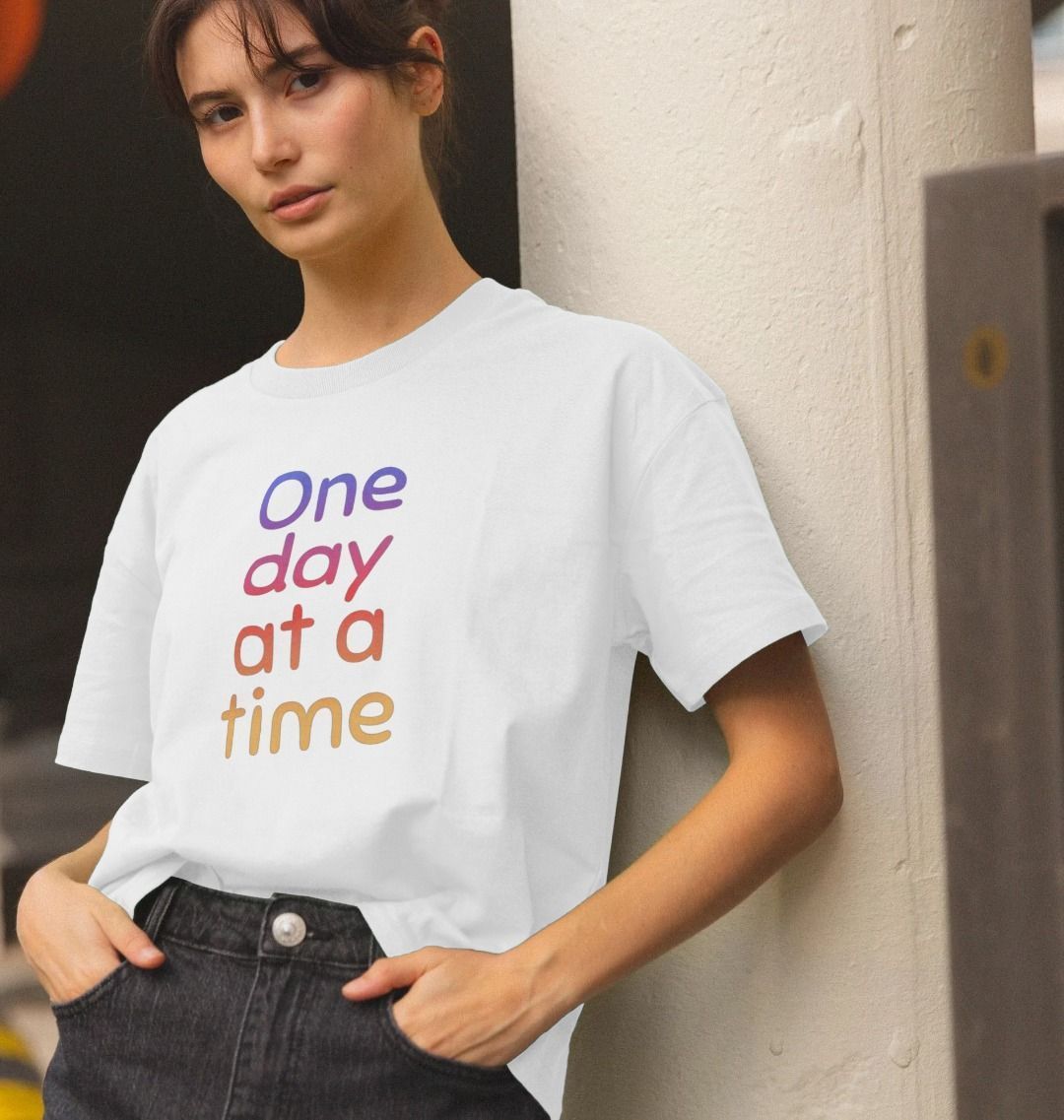 One Day At A Time Boxy Tee