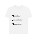 Marvelous Unwavering Magnificent Mum Tee.