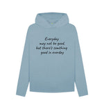 Stone Blue Something Good In Everyday Relaxed Fit Hoodie