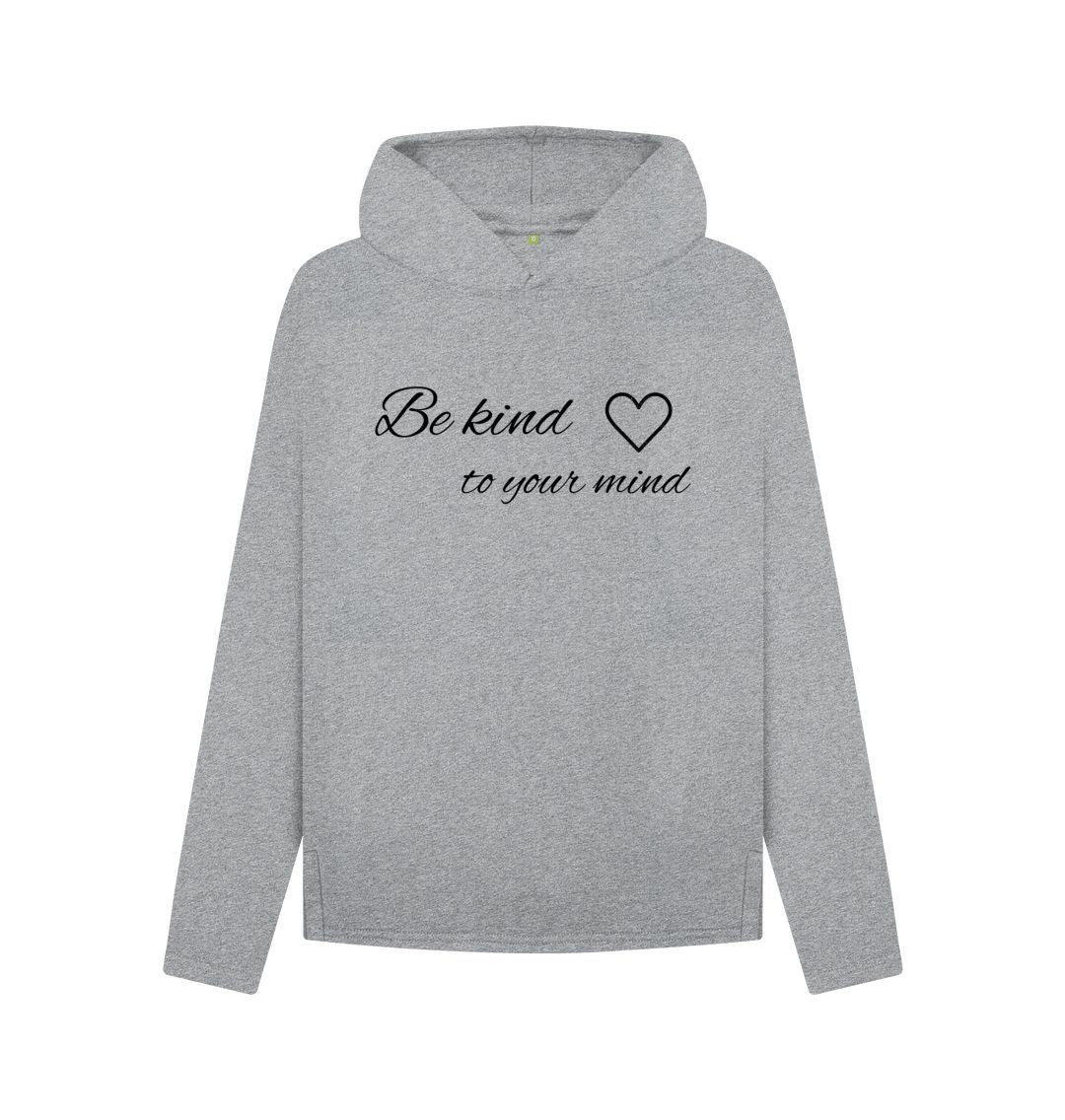 Athletic Grey Be Kind To Your Mind Hoodie