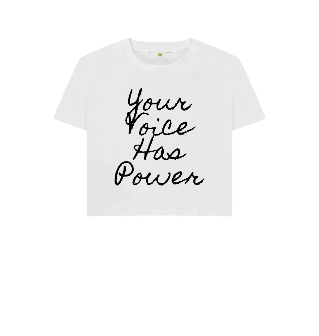 White Your Voice Has Power Boxy Tee