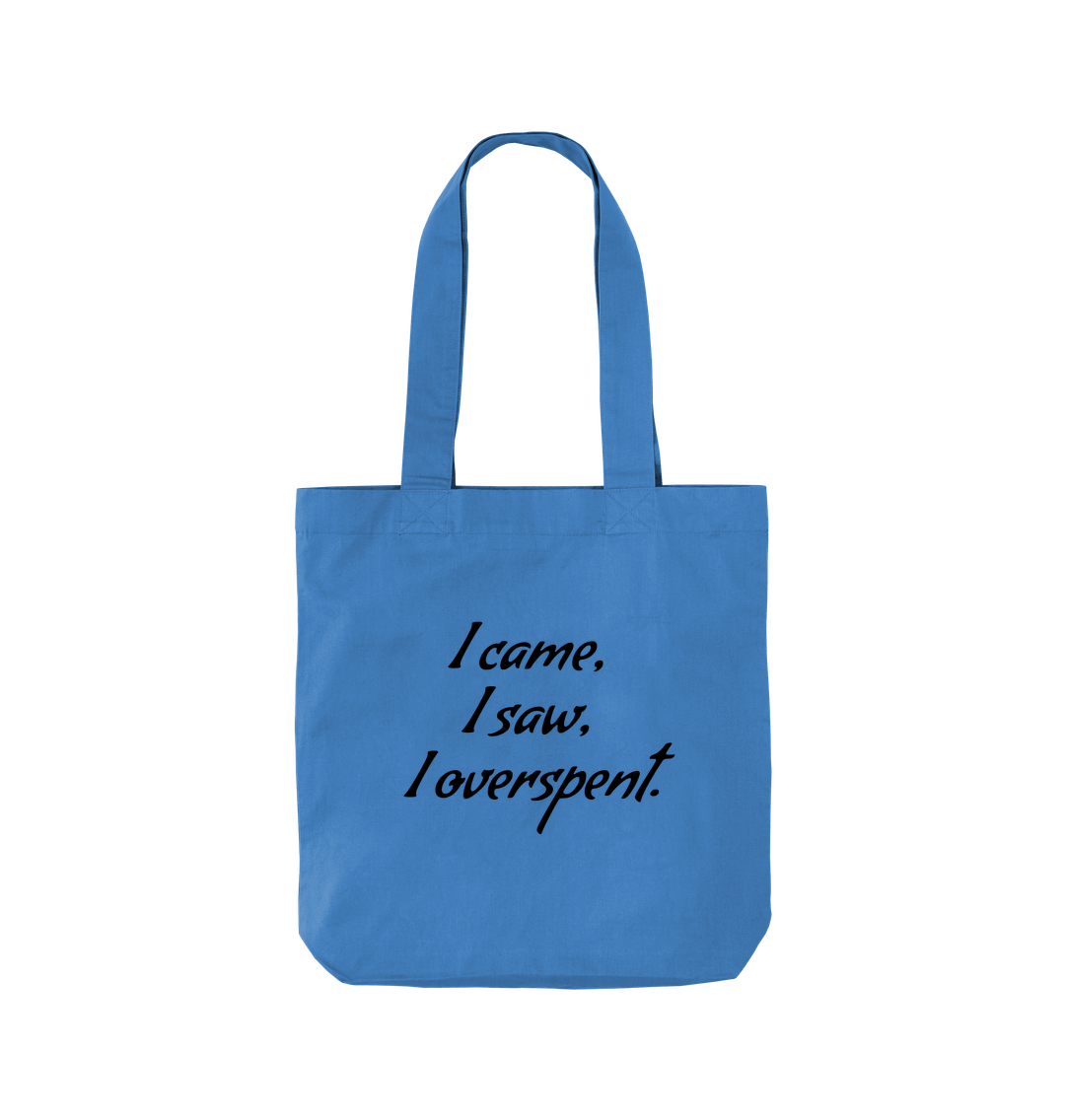 Cornflower Blue I Overspent Twill Tote Bag