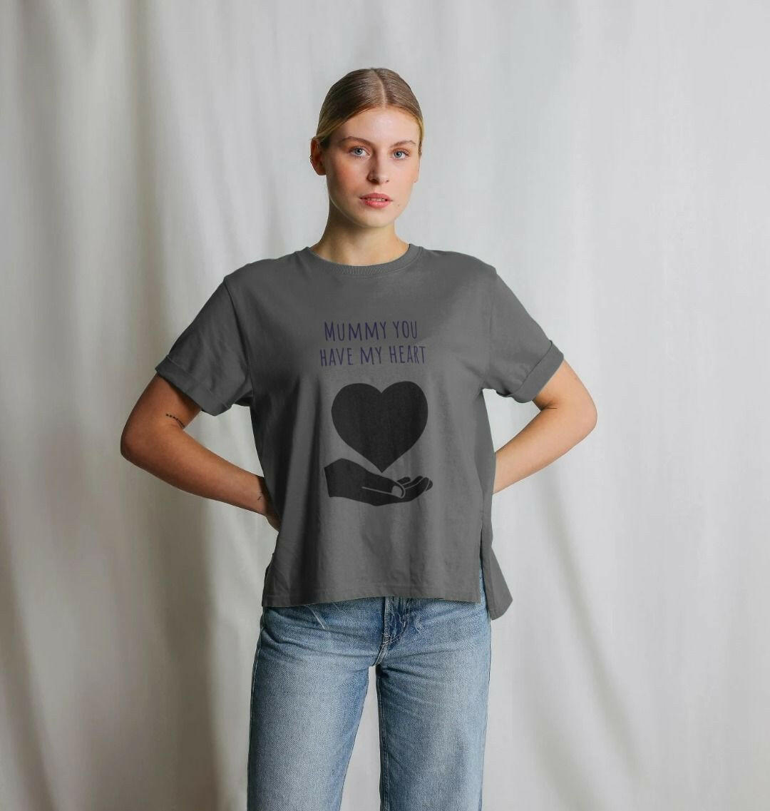 Mummy You Have My Heart Relaxed Tee.