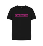 Black You Matter Relaxed Fit Tee