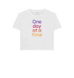 White One Day At A Time Boxy Tee