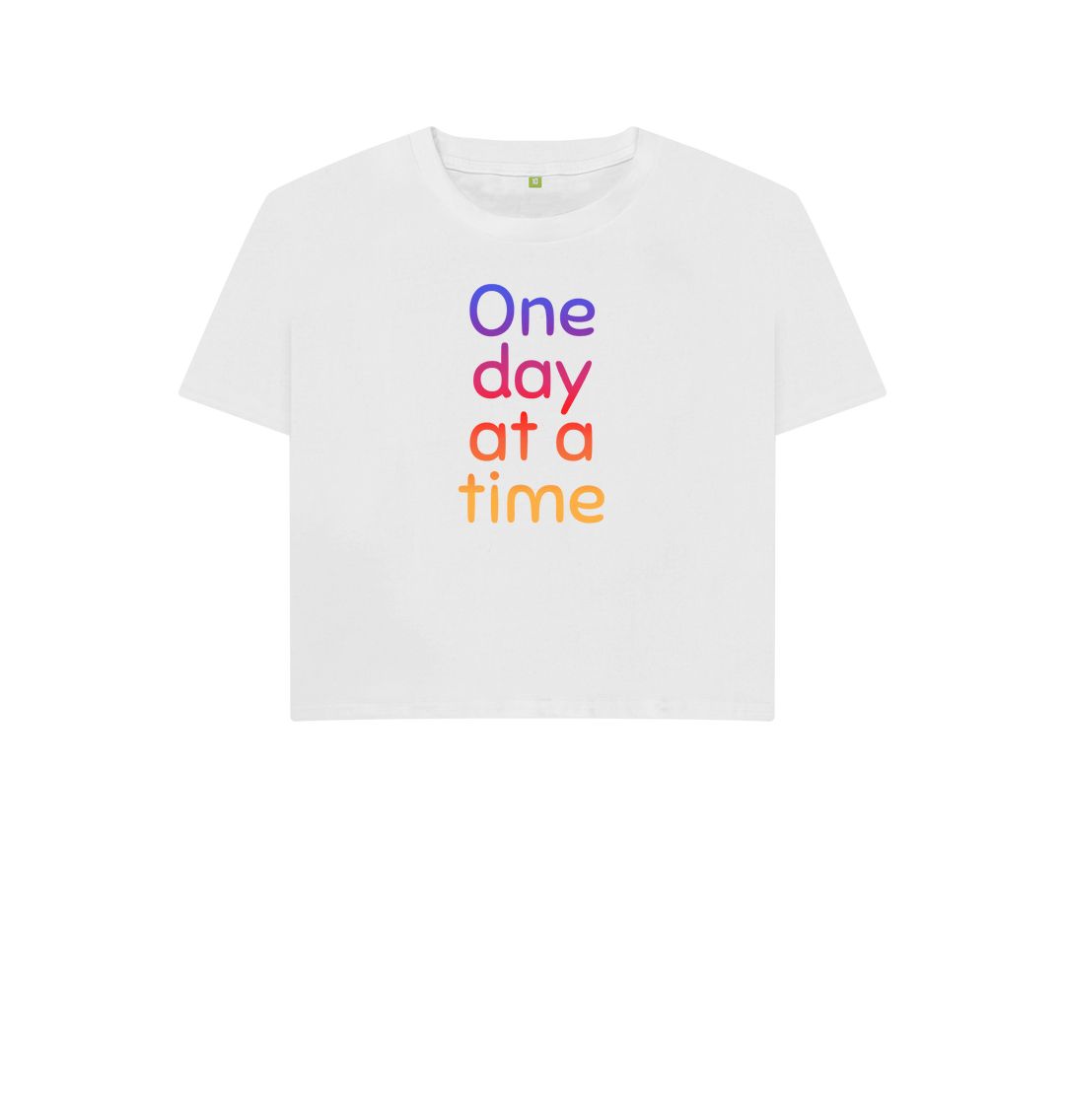 White One Day At A Time Boxy Tee