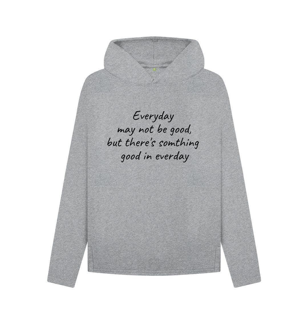 Athletic Grey Something Good In Everyday Relaxed Fit Hoodie