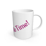 White Me Time Ceramic Mug