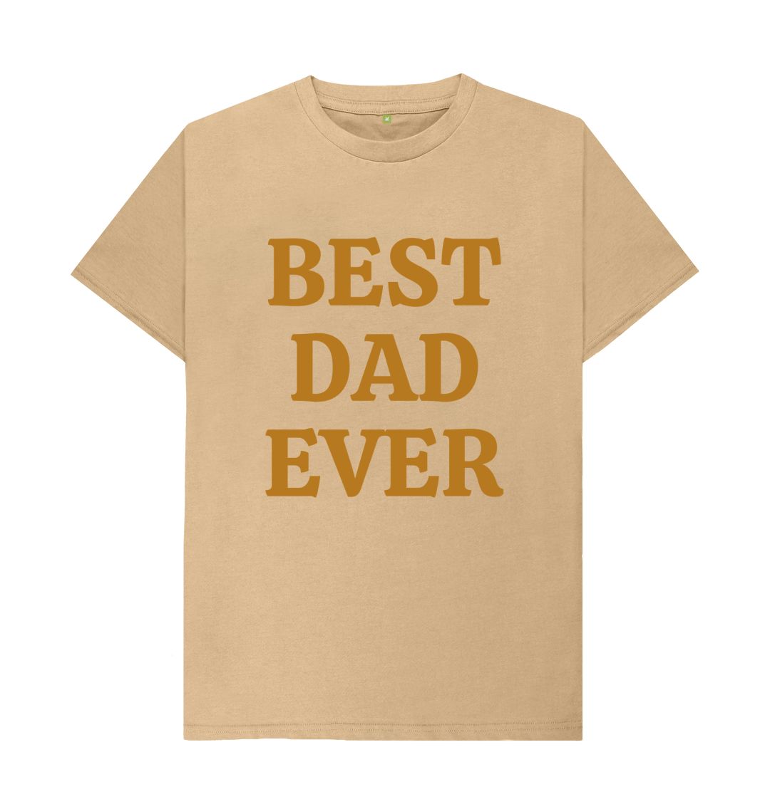 Sand BEST DAD EVER  BIG TEE