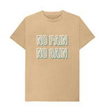 Sand No Pain No Gain Tee