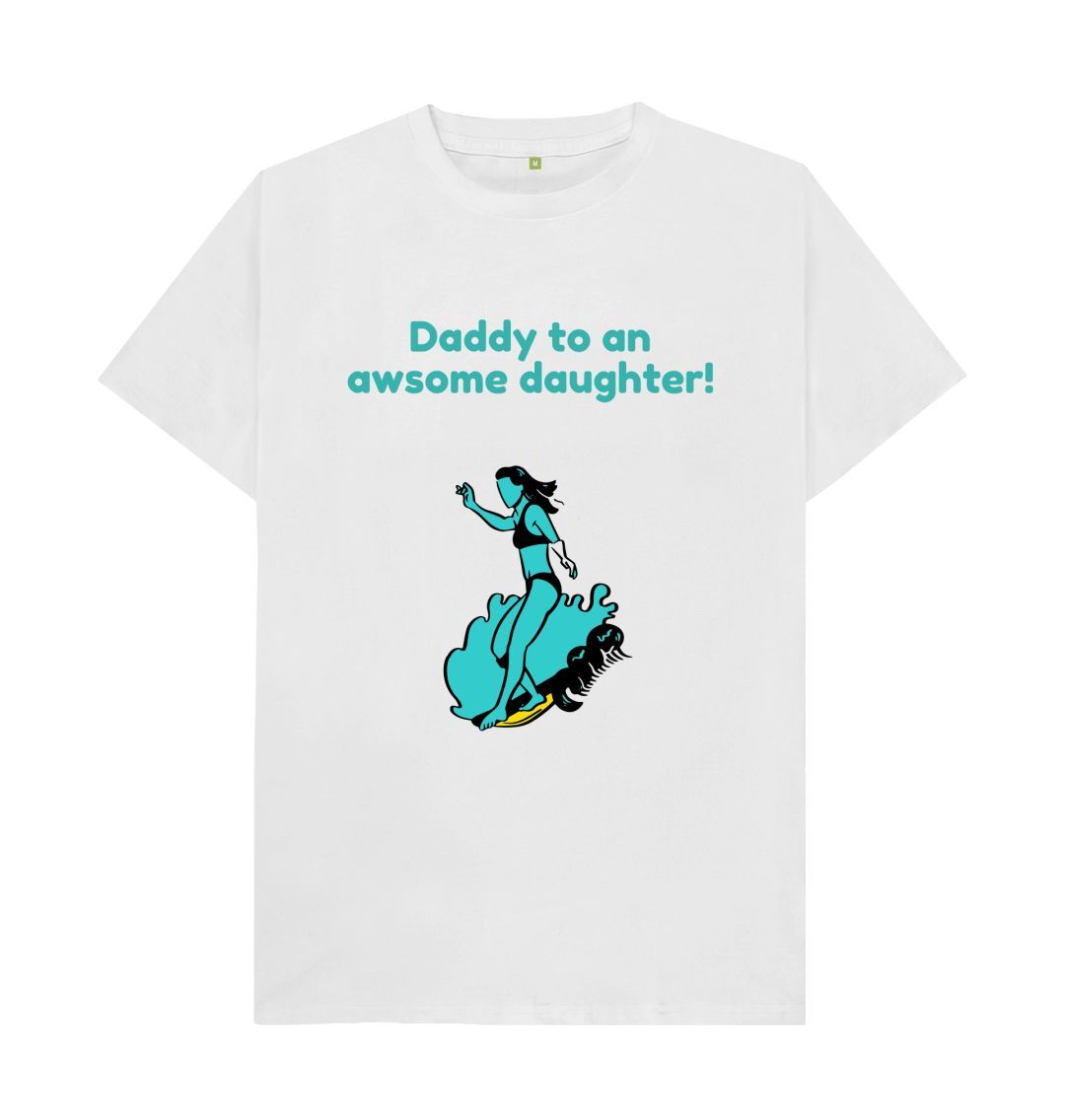 White Daddy to an awsome daughter Tee