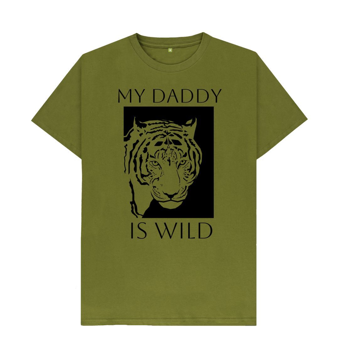 Moss Green MY DADDY IS WILD TEE