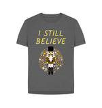 Slate Grey I Still Believe Relaxed Tee