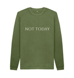 Khaki Not Today Crew Neck Jumper