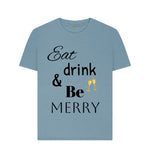 Stone Blue Eat Drink & Be Merry Relaxed Tee