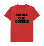 Red Smell The Coffee Tee