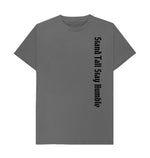 Slate Grey Stand Tall Stay Humble Tee