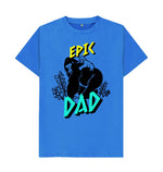 Bright Blue Epic Dad Tee