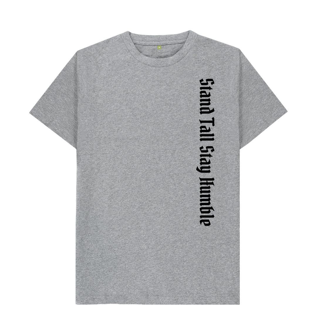 Athletic Grey Stand Tall Stay Humble Tee