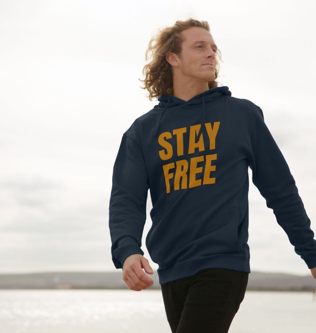 Stay Free Hoodie