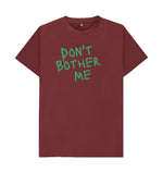 Red Wine Don't Bother Me Tee