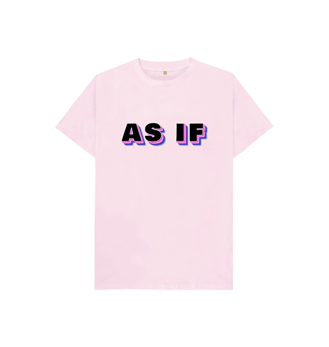 Pink As If Tee