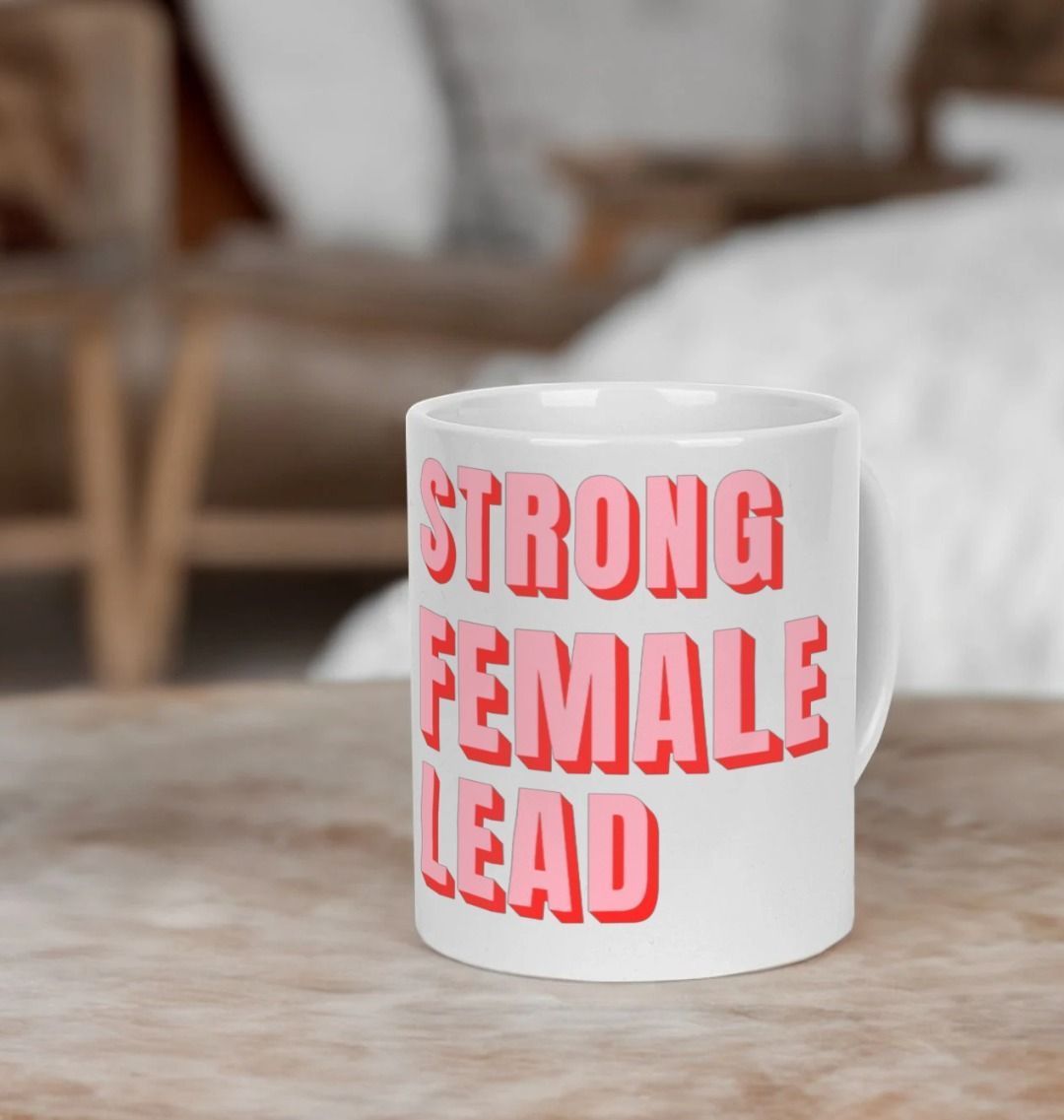 Strong Female Lead Ceramic Mug