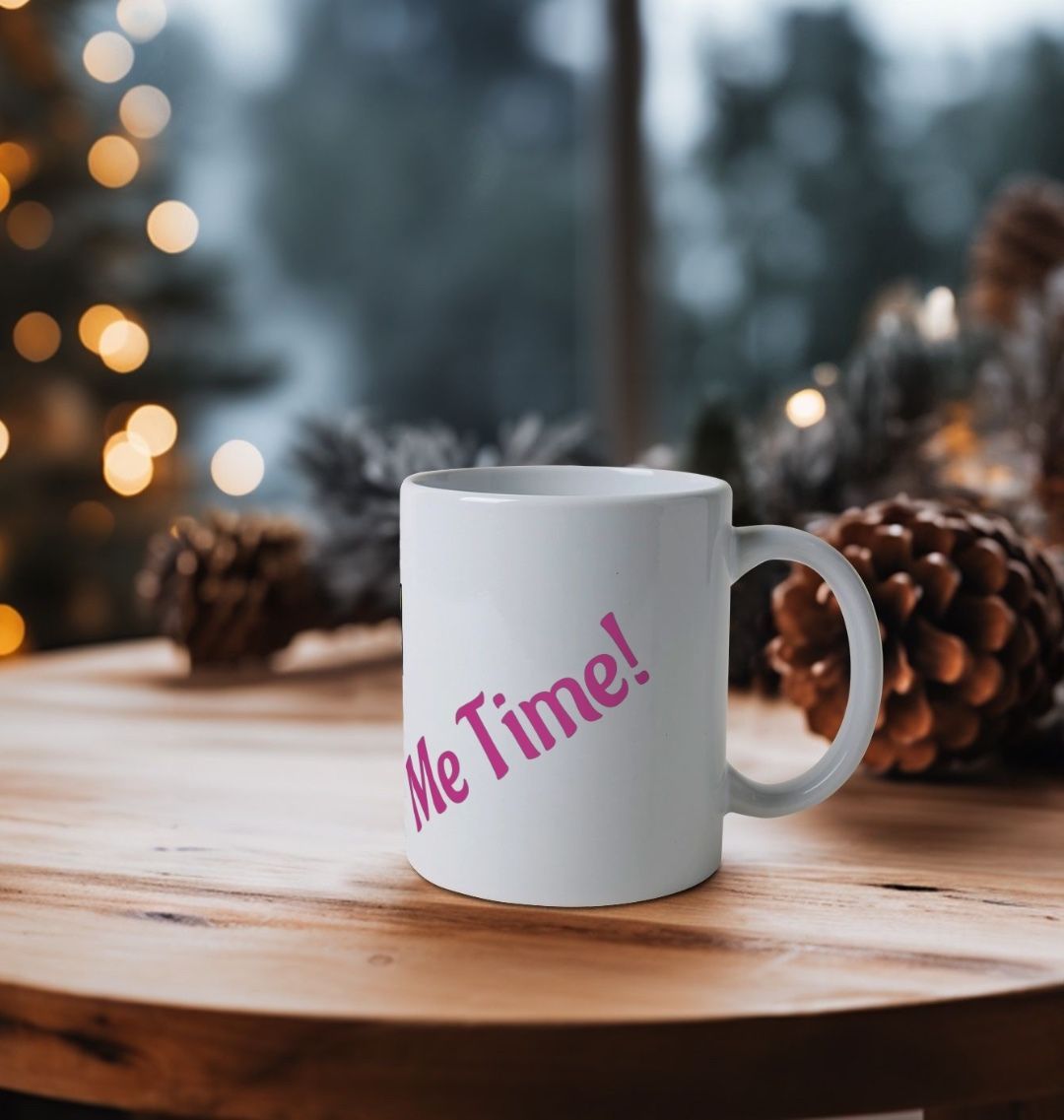 Me Time Ceramic Mug