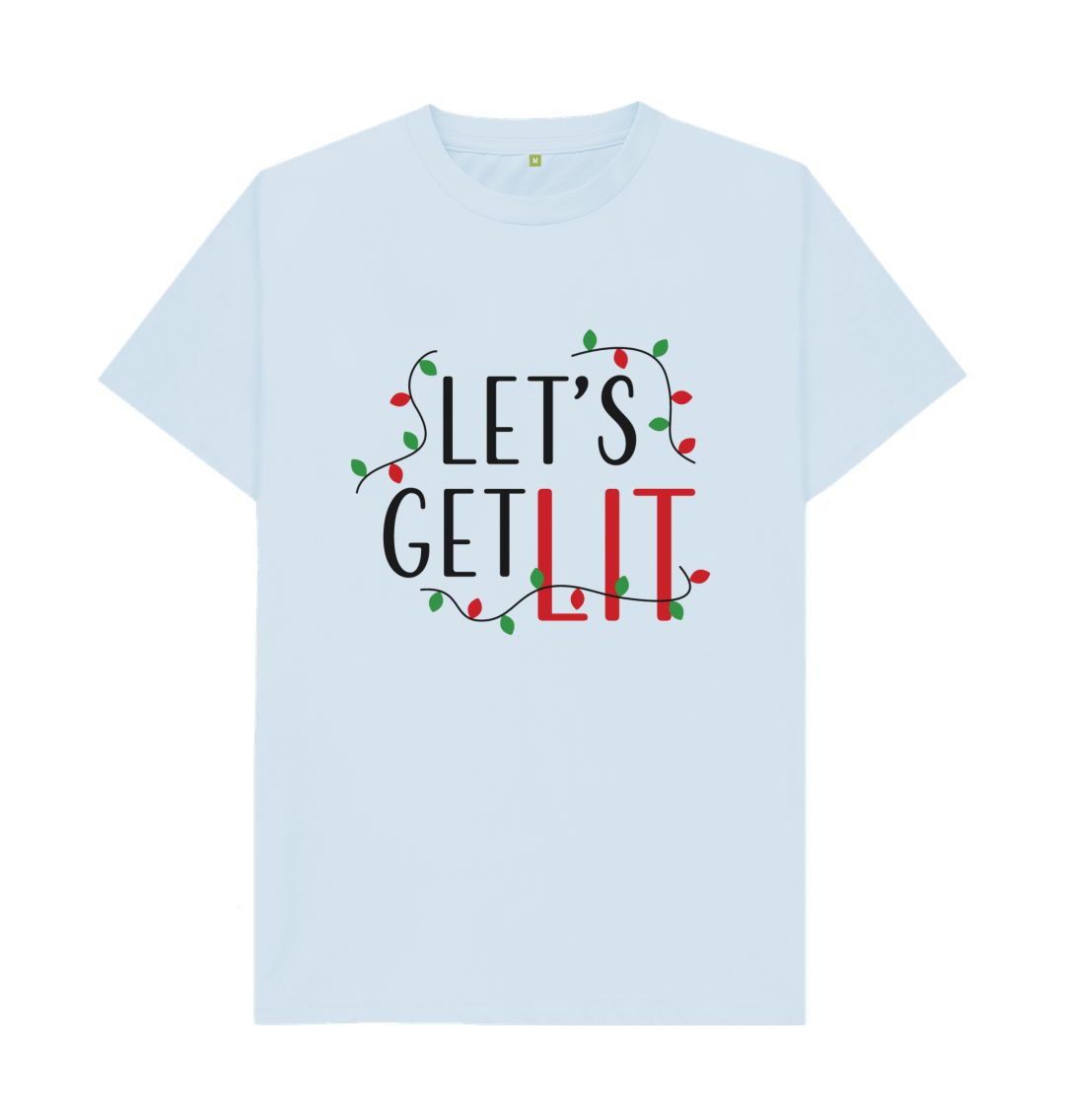 Sky Blue Let\u2019s Get Lit Tee