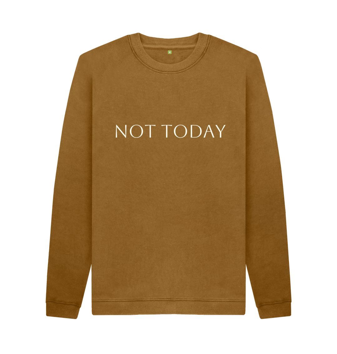 Brown Not Today Crew Neck Jumper