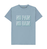 Stone Blue No Pain No Gain Tee