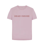 Mauve Dead Inside Relaxed Tee