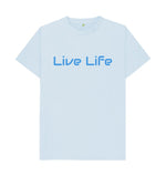 Sky Blue Live Life Tee