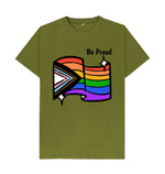 Moss Green Be Proud Tee