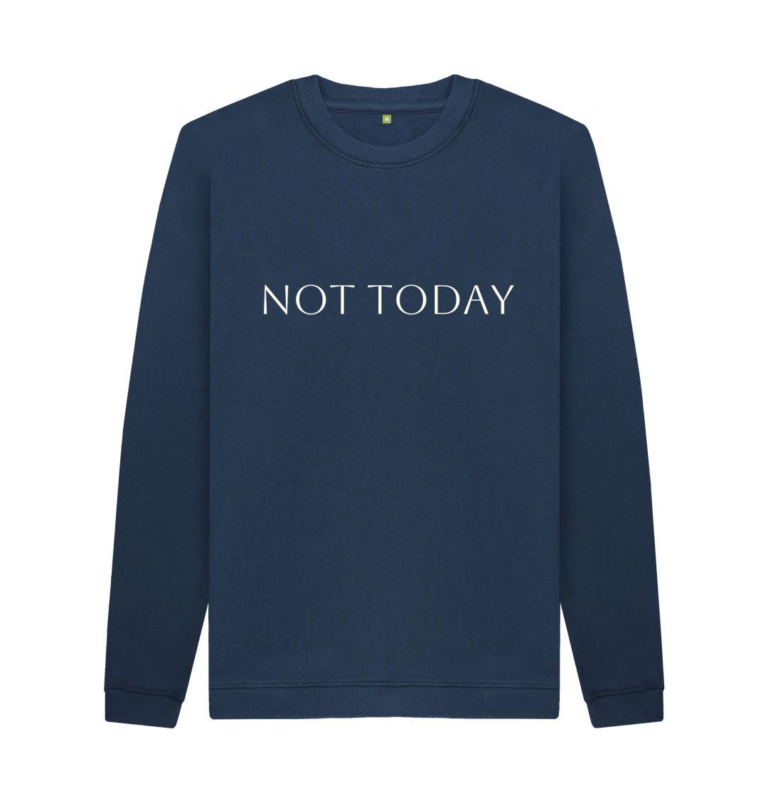 Navy Blue Not Today Crew Neck Jumper