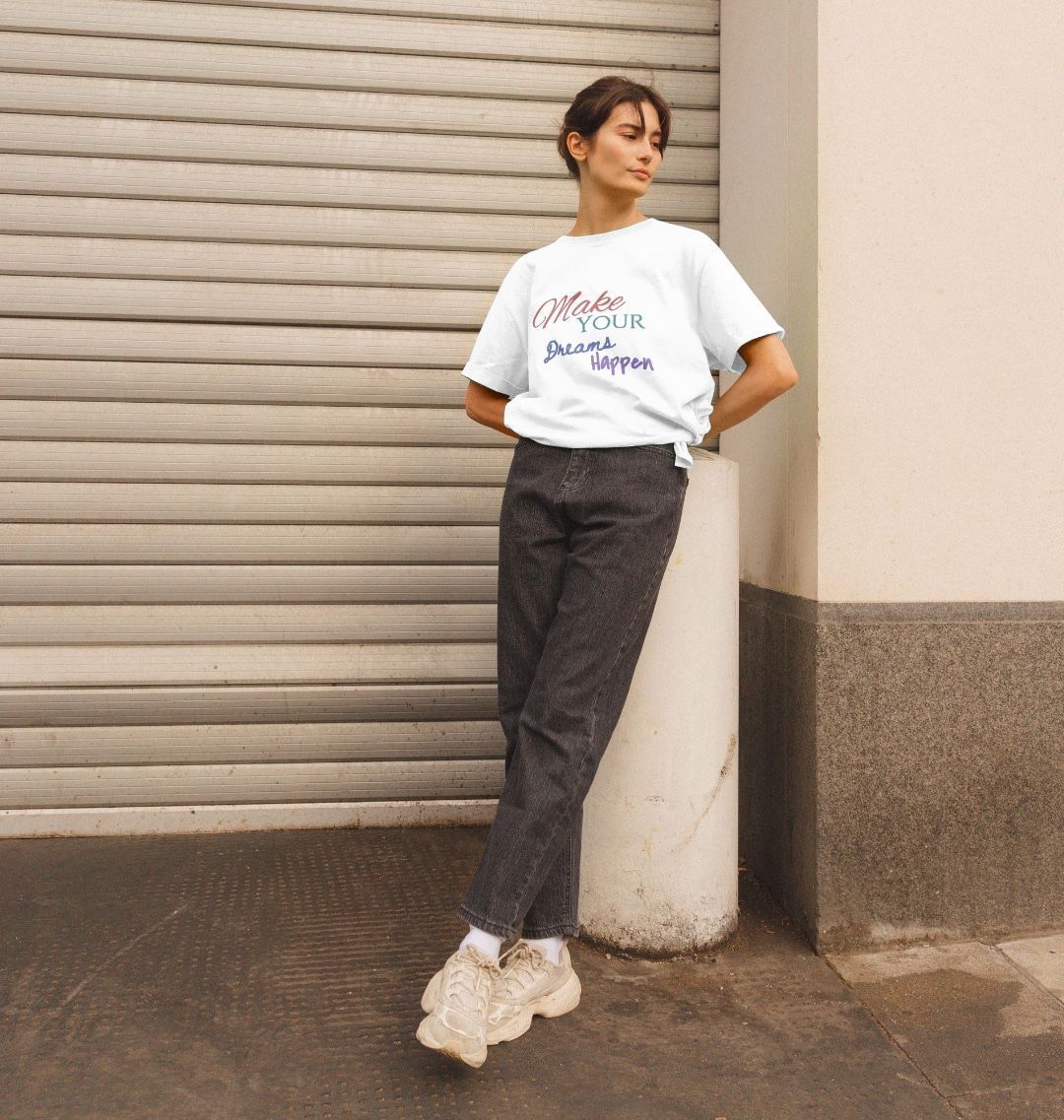 Make Your Dreams Happen Relaxed Fit Tee