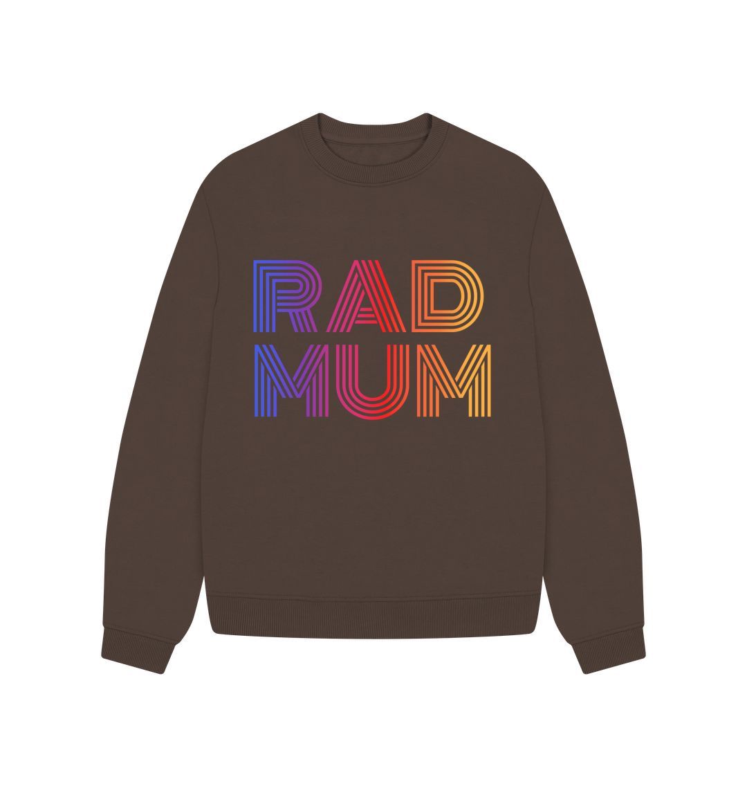 Chocolate Rad Mum Oversized Jumper