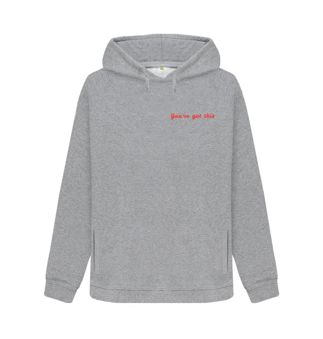 Light Heather You\u2019ve Got This Hoody